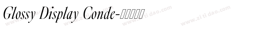 Glossy Display Conde字体转换